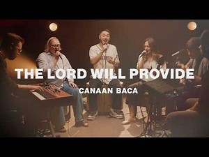 The Lord Will Provide / What A Friend We Have In Jesus | Canaan Baca | Worship Together Session