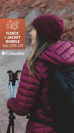 We feel the chill too. That’s why we’re offering the perfect autumn bundle: Combine a fleece with a lightweight insulated jacket and get 20% off. | Columbia Sportswear