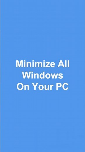 Quickly Minimize All Windows on Your PC Using This Keyboard Shortcut