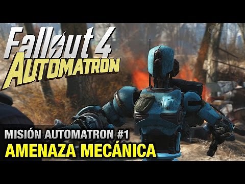 Fallout 4 Automatron - Misión #1 - Amenaza Mecánica (1080p 60fps)