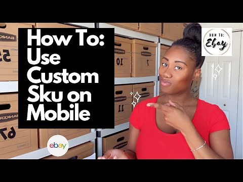 How to add Custom SKU Numbers on eBay mobile app | Reseller Tips and Tricks