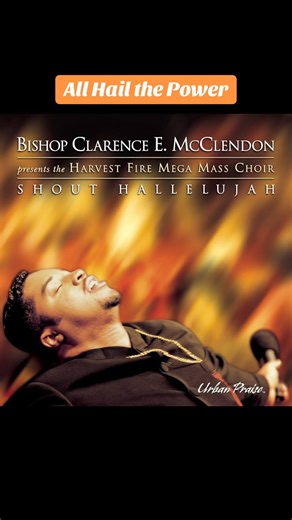 Gospel Music 80’s & 90’s on Instagram: "Bishop Clarence E. McClendon “All Hail the Power” Shout Hallelujah Album 2000 (feat. William Murphy)"