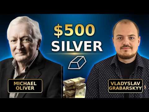Michael Oliver: Silver Could Hit $300–$500 by Summer 2026 — What Happens After?