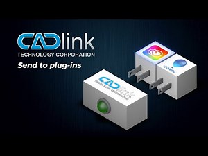 How To Use Send To Plug-Ins With CADlink Programs And Your Favourite Design Software
