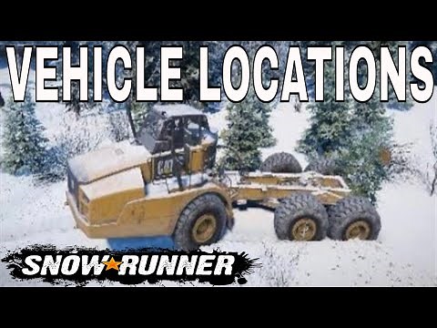 Snowrunner Vehicle Locations Caterpillar 745c location Alaska Map