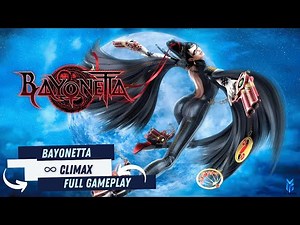 Bayonetta ∞ Climax - Full Game Playthrough (No Commentary)!