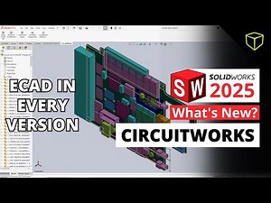 3D eCAD and Much More - What's New in CircuitWorks for SOLIDWORKS 2025
