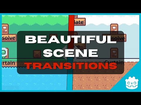 How to Create Beautiful Custom Scene Transitions in Godot (Complete Tutorial from Basic to Shaders)