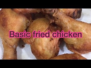 Quick and Easy Fried Chicken / SIMPLY TASTY FRIED CHICKEN RECIPE