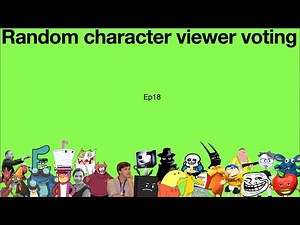 Random character viewer voting ep18