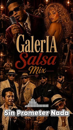 Sin Prometer Nada | Salsa Inédita Mix pa Bailar (50s, 60s, 70s, 80s) | GallerIA Salsa #galleriasalsa