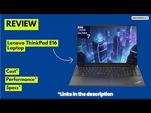Lenovo ThinkPad E16 Review 🔥 Best Business Laptop 2026? (Core Ultra 7, 32GB RAM, 1TB SSD)