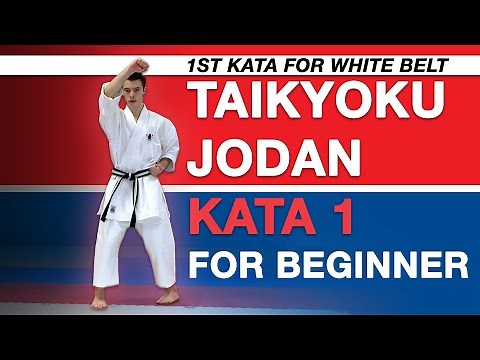 Karate Kata for White Belt - Kata Taikyoku Jodan