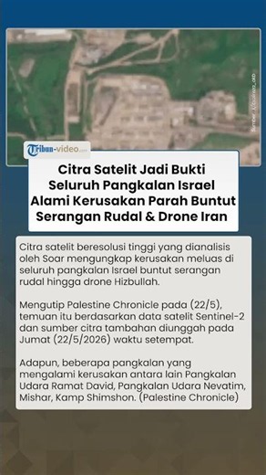 Citra Satelit Jadi Bukti, Pangkalan Israel Alami Kerusakan Parah Buntut Serangan Rudal & Drone Iran