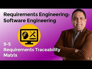 9-5 Requirements Traceability Matrix