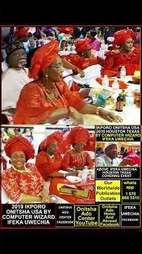 PART 2 2019 IKPORO ONITSHA USA HOUSTON TEXAS WITH THEIR MUSIC ADDED BY COMPUTER WIZARD IFEKA UWECHIA