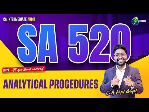 SA 520 Analytical Procedure | CA Inter Audit Jan 26 | By CA Kapil Goyal