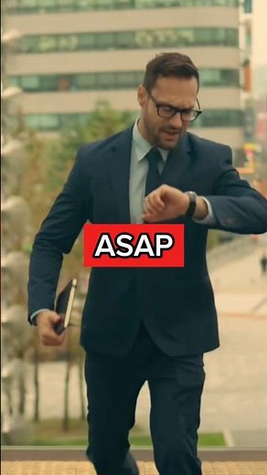 ASAP: What does it mean? #termoftheday