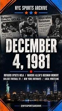 Dec. 4, 1981, Rutgers Shocks UCLA — And Marcus Allen’s Heisman Moment Arrives