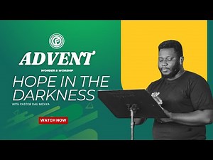 Hope in the Darkness — Isaiah 9:1–7 | Advent: Wonder & Worship