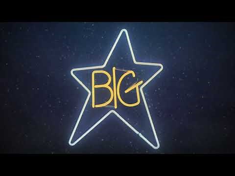 Big Star - Feel (from #1 Record) (Official Audio)