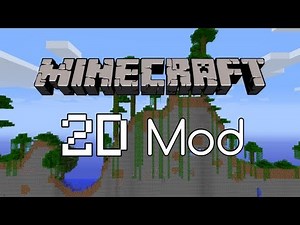 Minecraft: 2D Mod - Mod Spotlight