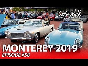 Coffee Walk Ep 58: Monterey Car Week 2019