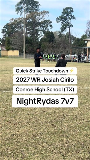 Quick Strike Touchdown ⚡️ - 2027 WR Josiah Cirilo - Conroe High School (TX) - NightRydas 7v7 (@Nightrydas 7v7) #footballtiktok #txhsfb #7v7 #touchdown #fooball