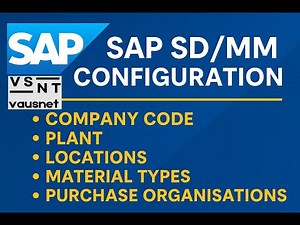SAP SD/MM Configuration Tutorial | Company Code, Plant, Material Types, Purchase Org Setup
