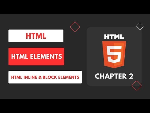 HTML Elements | HTML Inline Elements | HTML Block Elements