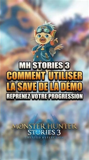 How to use the demo save data for Monster Hunter Stories 3!