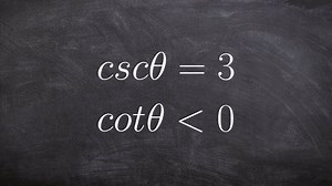 Evaluate the six trigonometric functions for a value and constraint