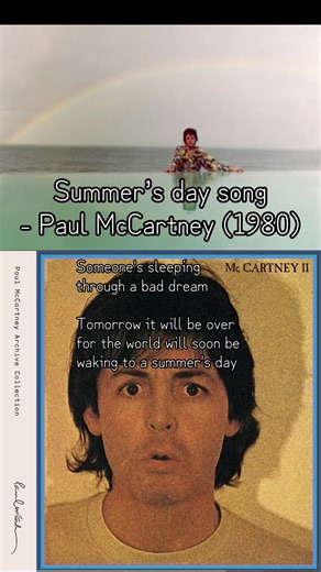 Summer’s day song - Paul McCartney (1980) #thebeatles #paulmccartney #rock #fyp