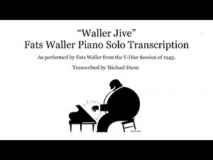 Fats Waller Waller Jive Piano Solo Transcription