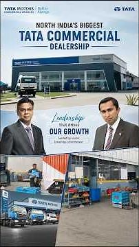 North India’s Biggest Tata Commercial Vehicle Dealership Inaugurated | Tata Motors & Pasco Motors