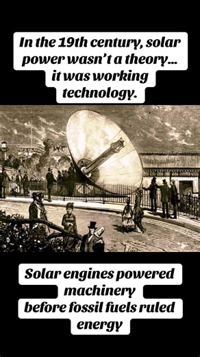 In the 19th century, solar power wasn’t a theory it was working technology. Engineers built large parabolic mirrors to concentrate sunlight, producing steam powerful enough to run engines and machinery. Long before oil dominated energy, alternatives already existed. The question isn’t whether they worked. It’s why this path was abandoned? …#SolarHistory #look #Forgotten #technology #lost