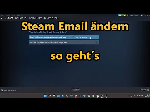 Steam Email ändern - So die E-Mail Adresse im Steam Account umstellen