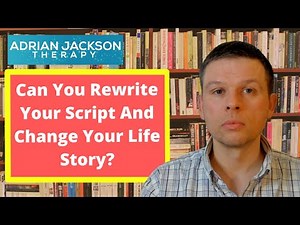 What is the Life Script? | How to Rewrite Your Script and Change Your Life Story