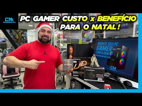 PC GAMER CUSTO BENEFÍCIO PARA O NATAL - CM INFORMÁTICA