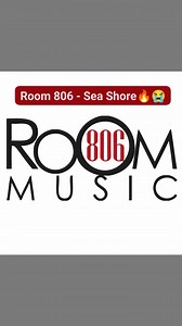 Room 806 - Sea Shore 🔥😭 Sunday Vibes👌 | Room 806