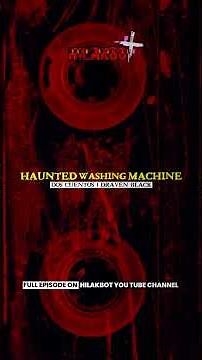 HAUNTED WASHING MACHINE | Fiction Dark Horror Story | PREVIEW #horrorstories #horror