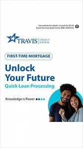 Buying your first home? TCU’s quick loan processing gets you there faster! 💙 Affordable rates & expert help. Borrow better! | Travis Credit Union