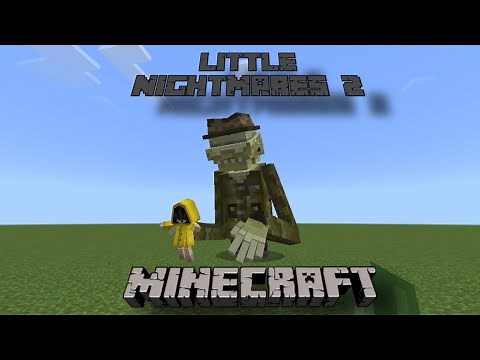 Little Nightmares 2 Addon/Mod for Minecraft 1.17 (MCPE,Xbox,Windows 10, Bedrock Edition)