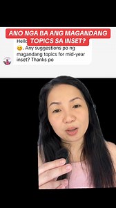134K views · 1.6K reactions | Malapit na ang INSET. Ano ba ang magandang TOPICS? #teacher #teacherlife | Teacher Weng | Facebook