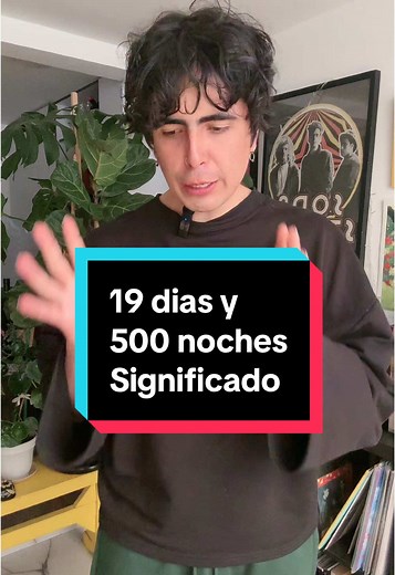 Significado de '19 días y 500 noches' de Joaquín Sabina