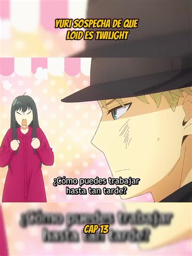 Yuri Descubre el Secreto de Loid en Spy x Family
