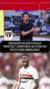 DIRETORIA DO SÃO PAULO NA BRONCA COM JOGADOR QUE POSTOU FOTO COM ARBOLEDA 👀 #shorts