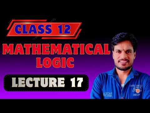 standard 12th maths part 1 chapter one Mathematical Logic lecture 17