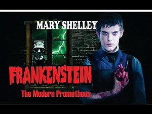 Frankenstein: Full Book Summary