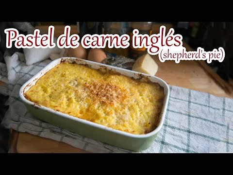Shepherd's Pie (pastel de carne inglés fácil)